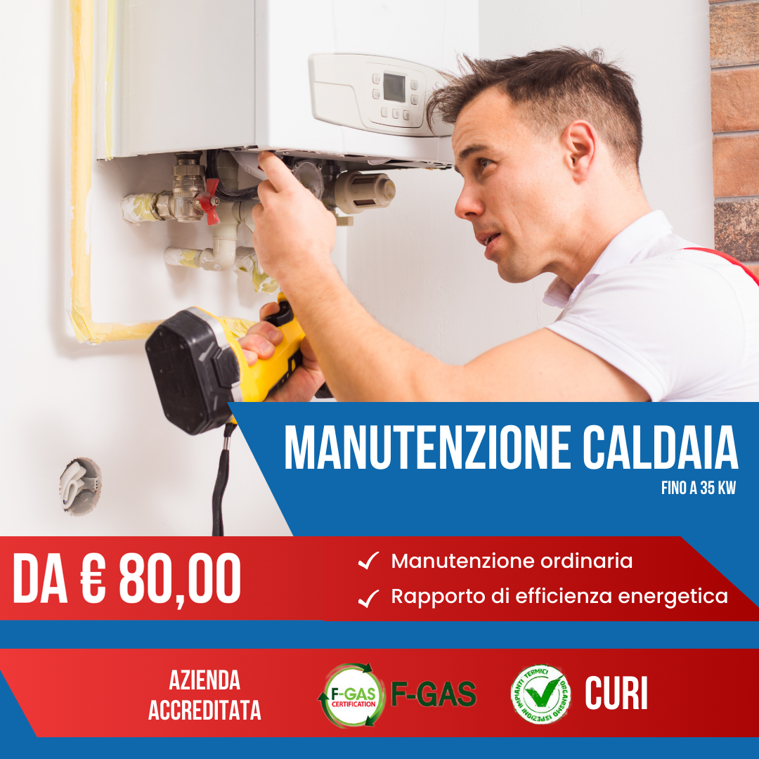 Offerta MANUTENZIONE CALDAIA SENZA BOLLINO da 80,00 euro